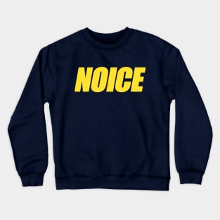 NOICE Crewneck Sweatshirt